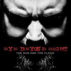 Eye Beyond Sight : The Sun and the Flood